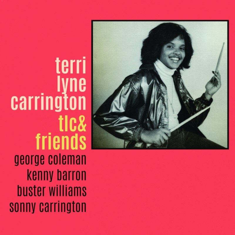 Terri Lyne Carrington to Release Historic Debut Album "TLC & Friends" via Candid Records