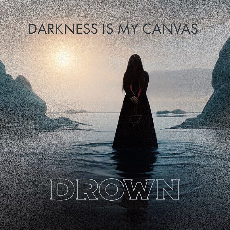 Bring Me The Horizon's Drown performed by Darkness Is My Canvas - New EP out later in 2023!