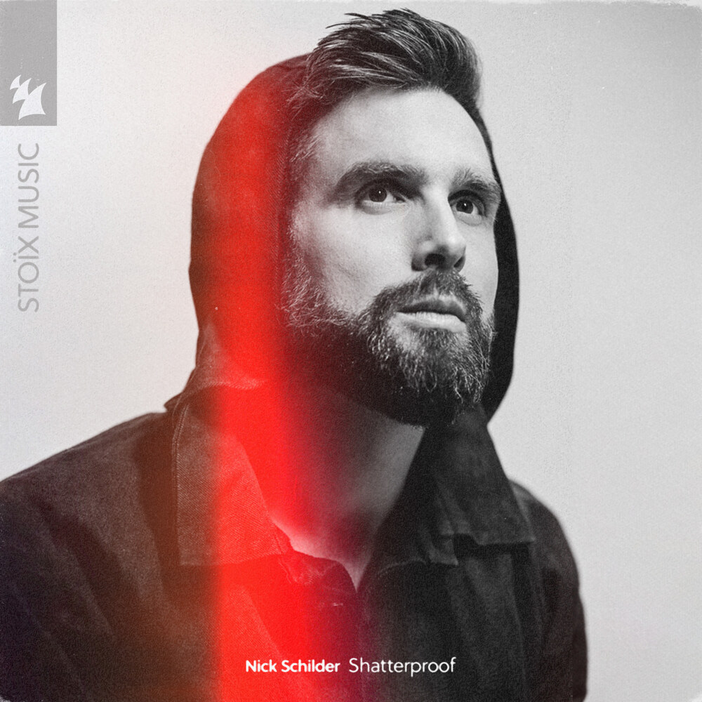 Nick Schilder releases his debut solo single ‘Shatterproof’ on Armada Music. 