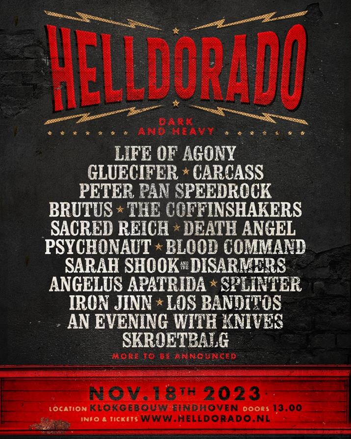 ook Sacred Reich, Death Angel, Blood Command, Angelus Apatrida, en Sarah Shook And The Disarmers naar HELLDORADO 