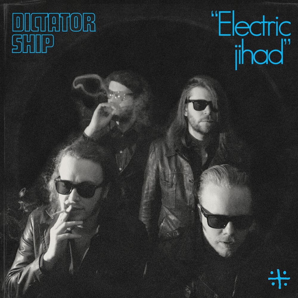 Dictator Ship Release Rock'n'Roll  Single "Electric Jihad"