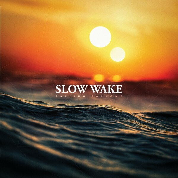 Slow Wake (USA) - Falling Fathoms @ Psych Post Doom