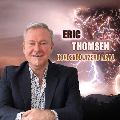 Eric Thomsen lanceert"Honderdduizend maal"