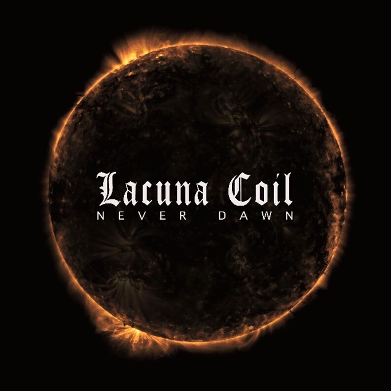 Lacuna Coil Release Highly Anticipated Single "Never Dawn"