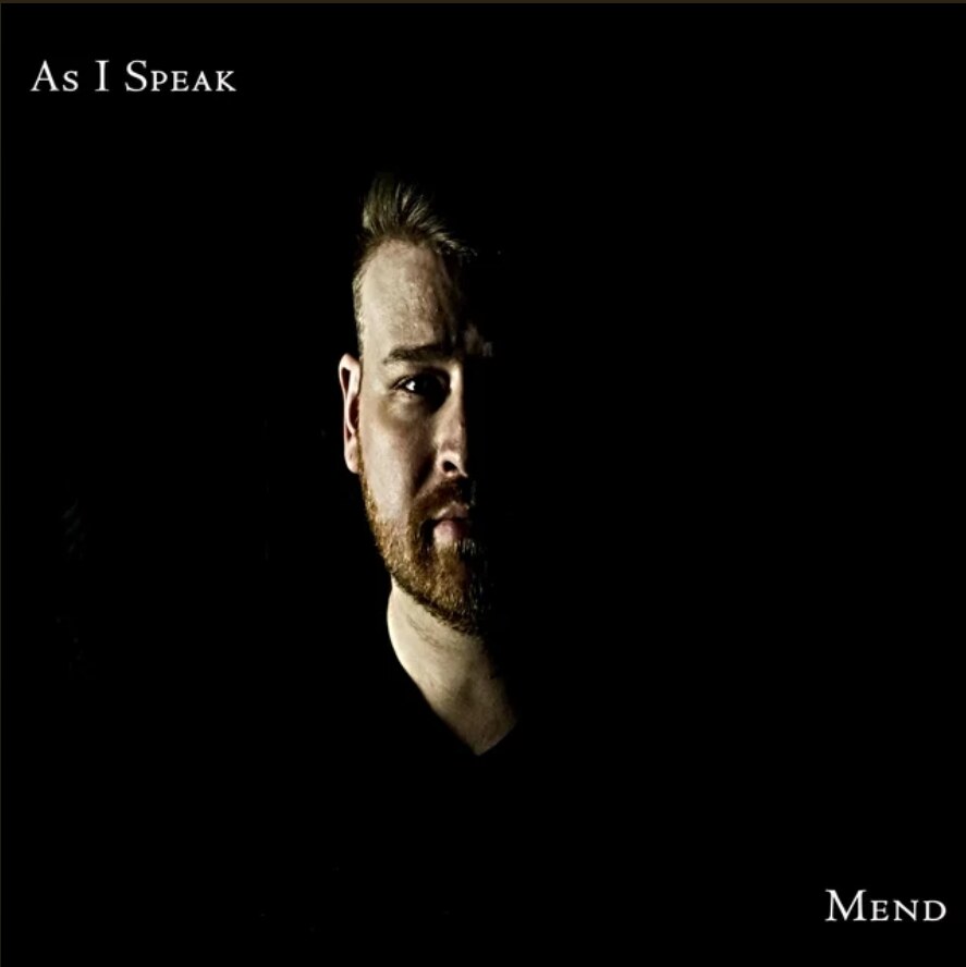 As I Speak Release New Video For "Mend"