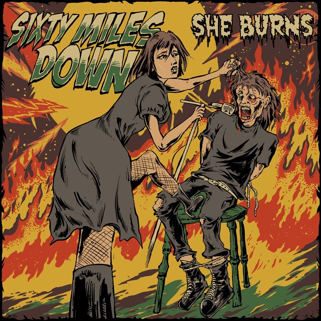 Sixty Miles Down releases She Burns