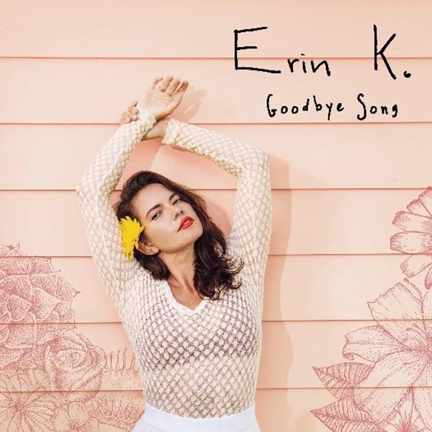 Erin K releases cathartic new single 'Goodbye Song'