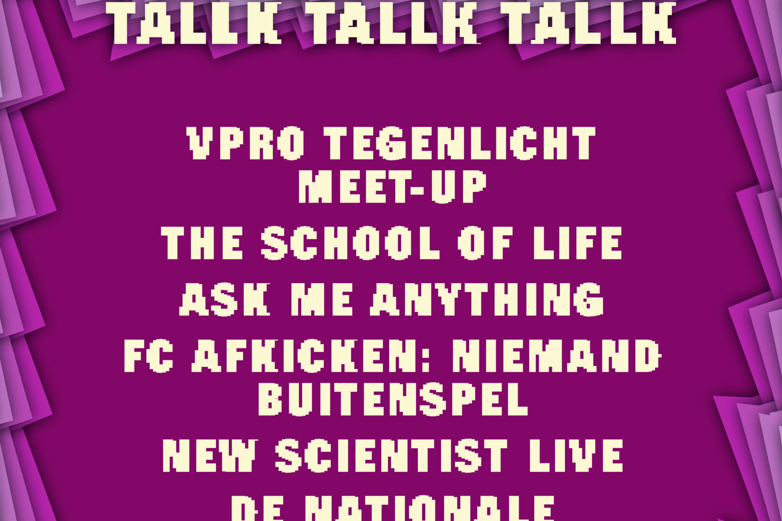 Lowlands: Tallk Tallk Tallk