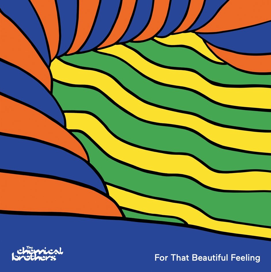 The Chemical Brothers announce their 10th Studio Album "For That Beautiful Feeling"