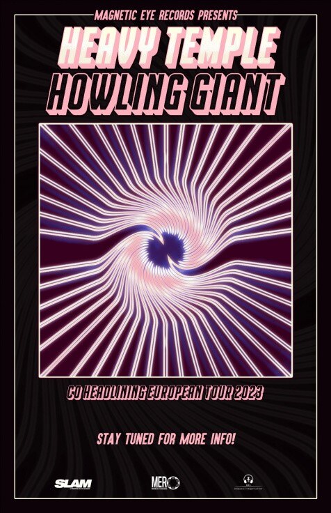 Heavy Temple & Howling Giant  announce co-headlining EUROPEAN tour!