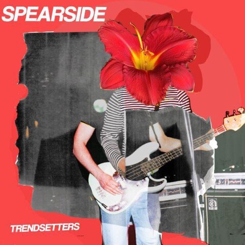 Spearside new single - “Trendsetters” // fuzzy punk power-pop out now
