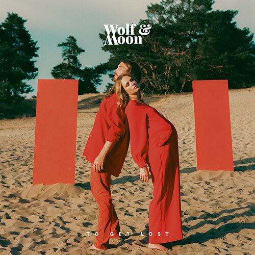 Nieuw album 'To Get Lost' van Wolf & Moon