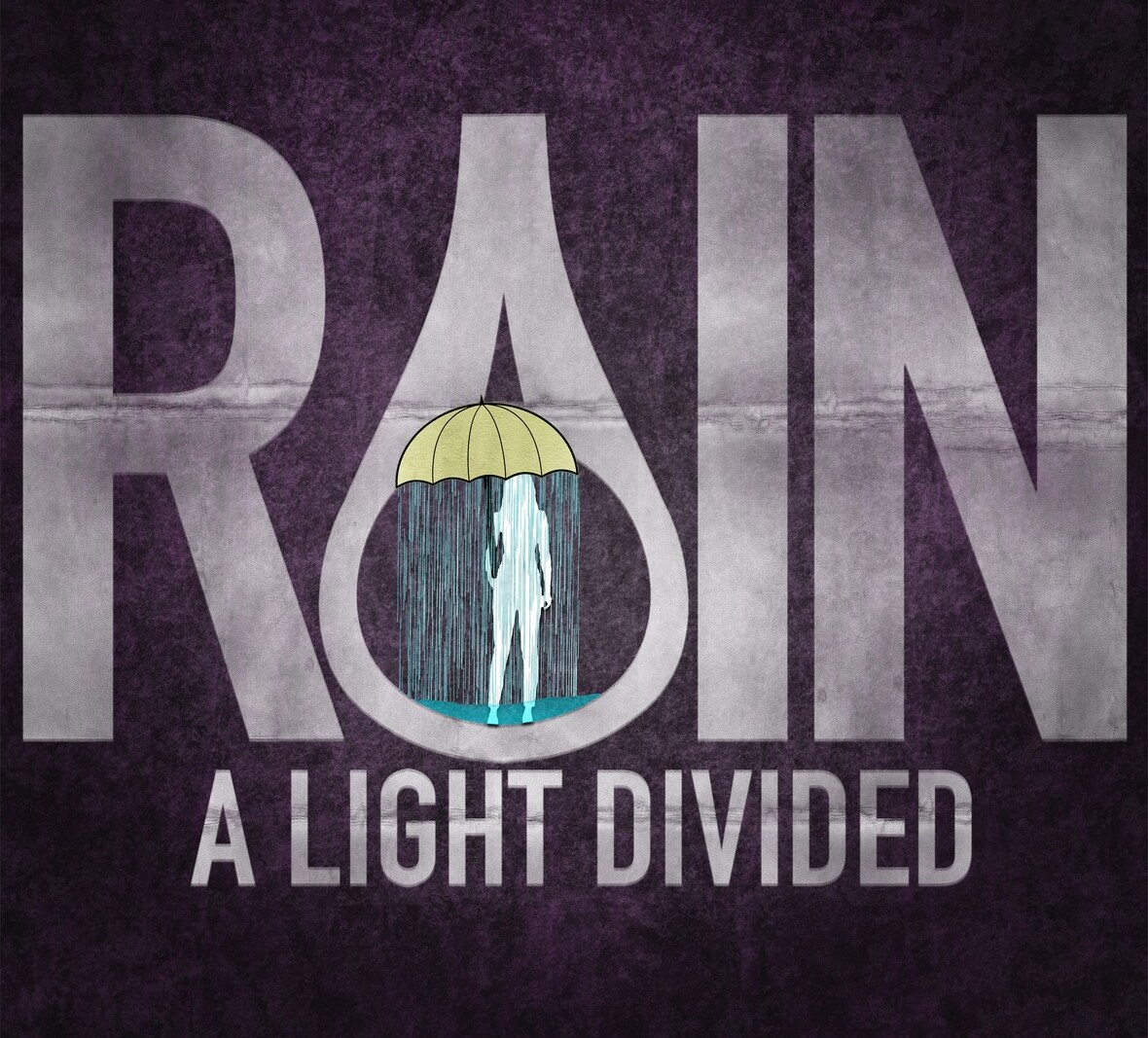 A Light Divided Release New Single "RAIN" to all major platforms!; Announce August Tour Dates with Rise Among Rivlas!