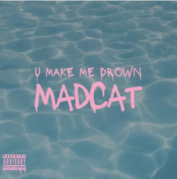 DIY Pop Punk Band MadCat release new single "U Make Me Drown"