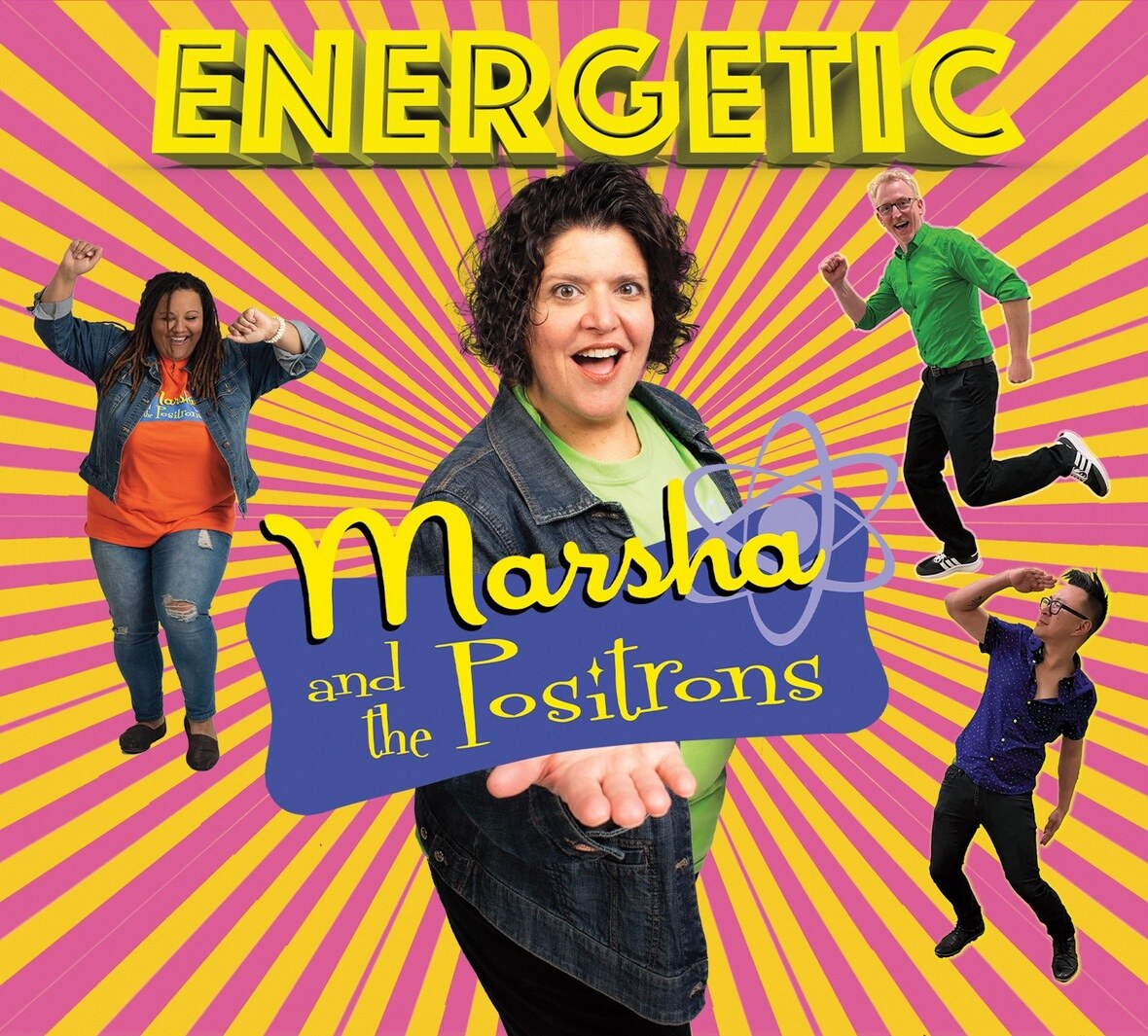 Marsha & the Positrons - "Energetic" -  Merging Science & Positivity for Kids & Families