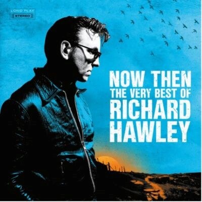 The Very Best of Richard Hawley