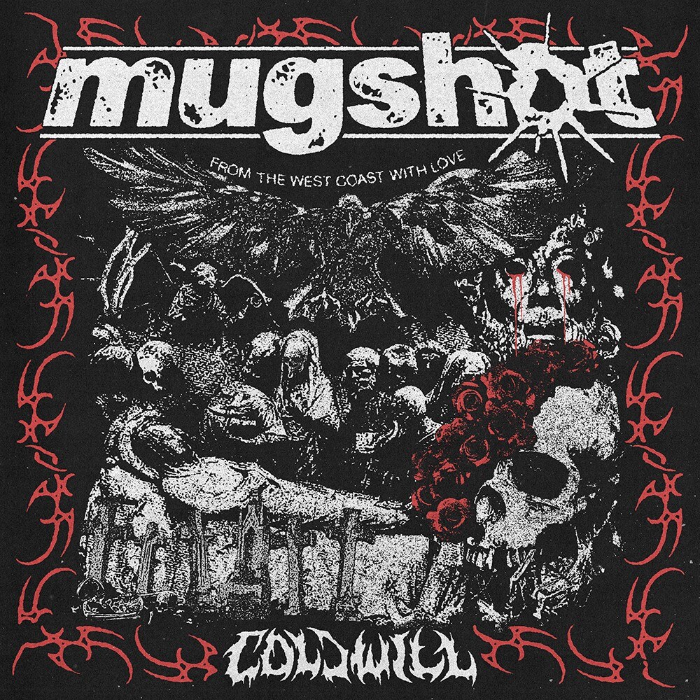 Mugshot Unleashes The Fury On New EP "Cold Will" Out Nov 3rd / New Single/Video "Life's Debt" Out Now