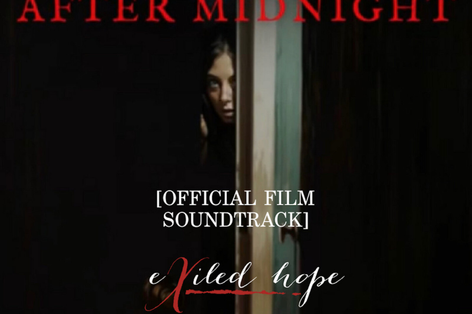 Exiled Hope To Release Soundtrack For The Film "What Happens After Midnight"