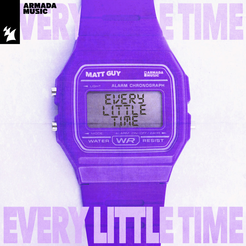 Matt Guy latest output on Armada Music ‘Every Little Time’