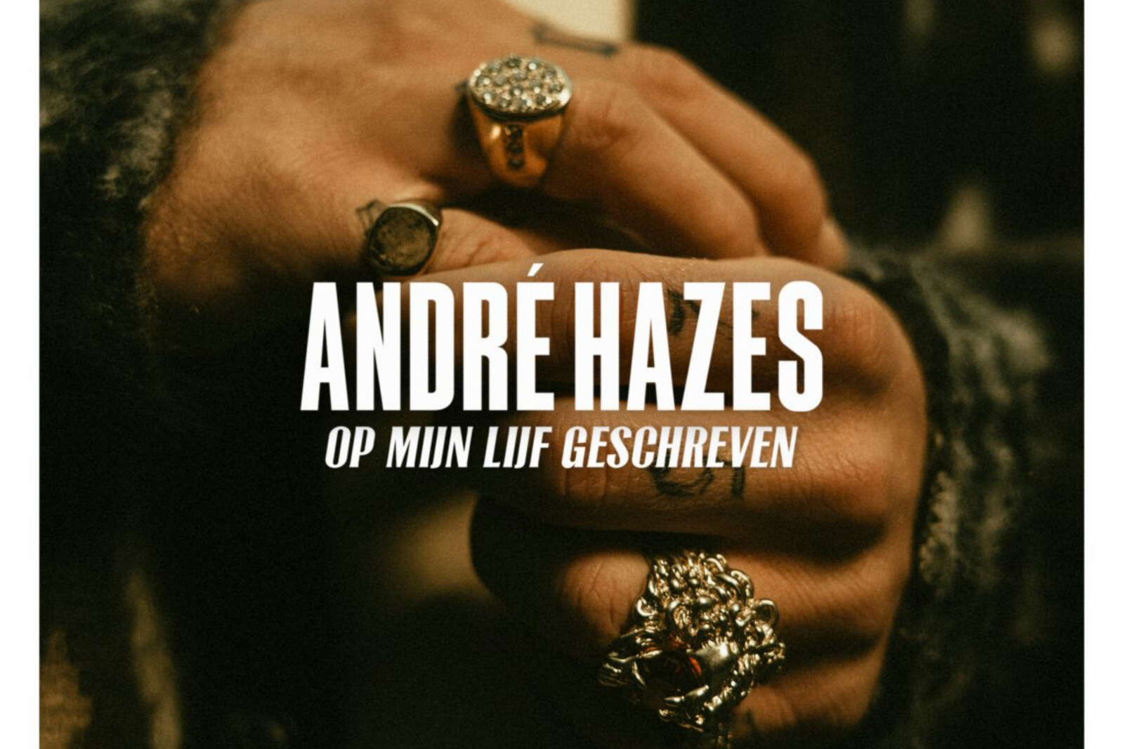André Hazes na drie jaar terug met nieuw album 'Op Mijn Lijf Geschreven'