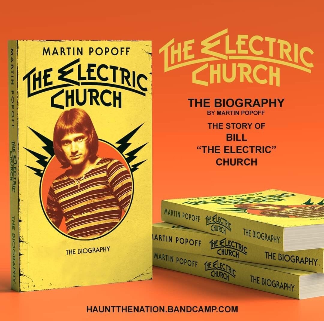 Martin Popoff To Release Biography On ex-Montrose Bassist Bill “The Electric” Church