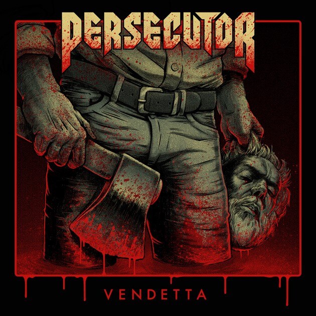 Danish neo-thrashers Persecutor  release second album 'Vendetta' today
