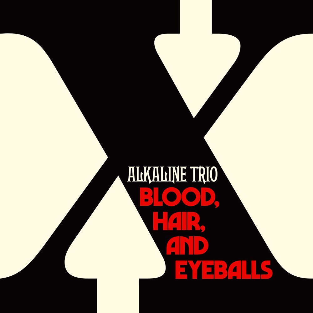 Alkaline Trio: New Album "Blood, Hair, And Eyeballs" Out January 26 Via Rise Records & Video For Title Track Live Now