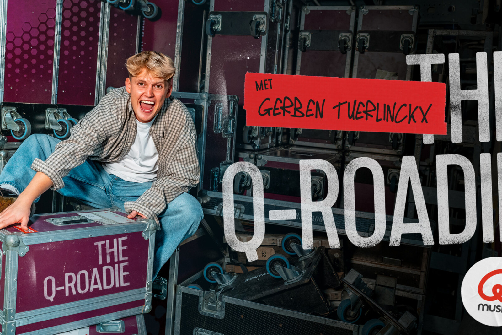 Qmusic schakelt Gerben Tuerlinckx in als ‘The Q-Roadie’ in gloednieuwe online reeks