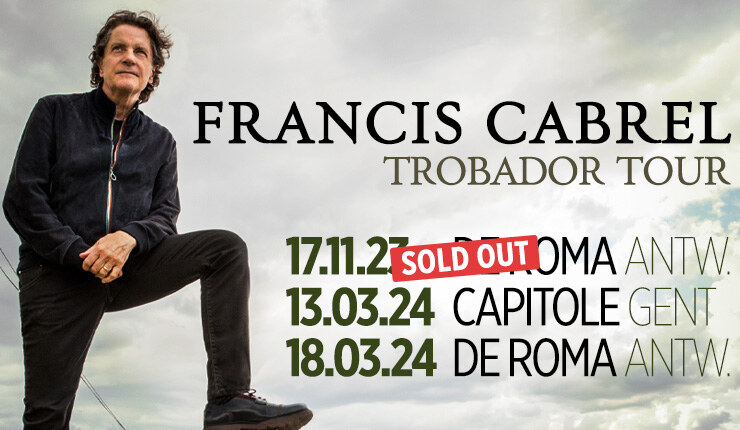 Francis Cabrel in Capitole Gent en in De Roma Antwerpen