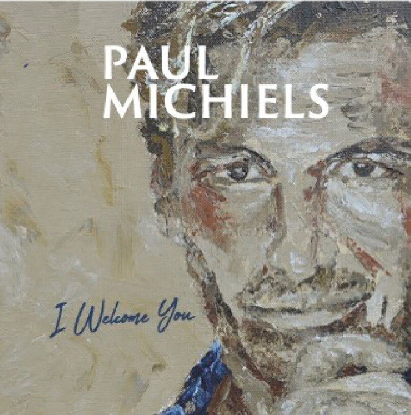 ‘I Welcome You’: Nieuwe single, EP en tournee voor Paul Michiels