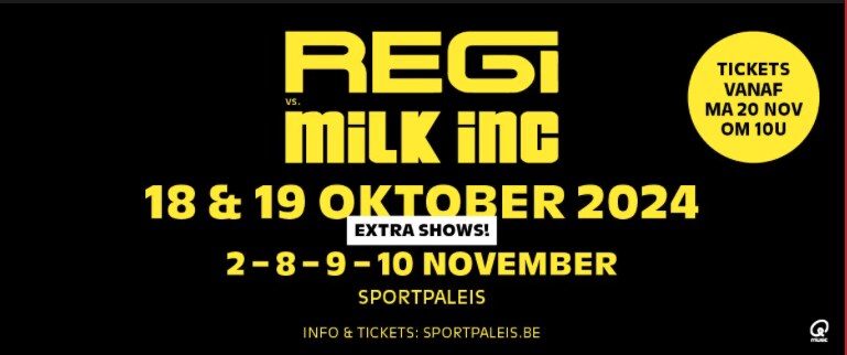Regi vs. Milk Inc.: extra shows in Sportpaleis in 2024