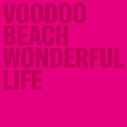 Voodoo Beach Unveils New Music Video for the Single 'Immer Noch' from Upcoming Album 'Wonderful Life', Set to Release on December 1st