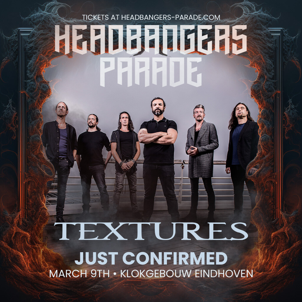 Textures & Mantar Join Headbangers Parade 2024