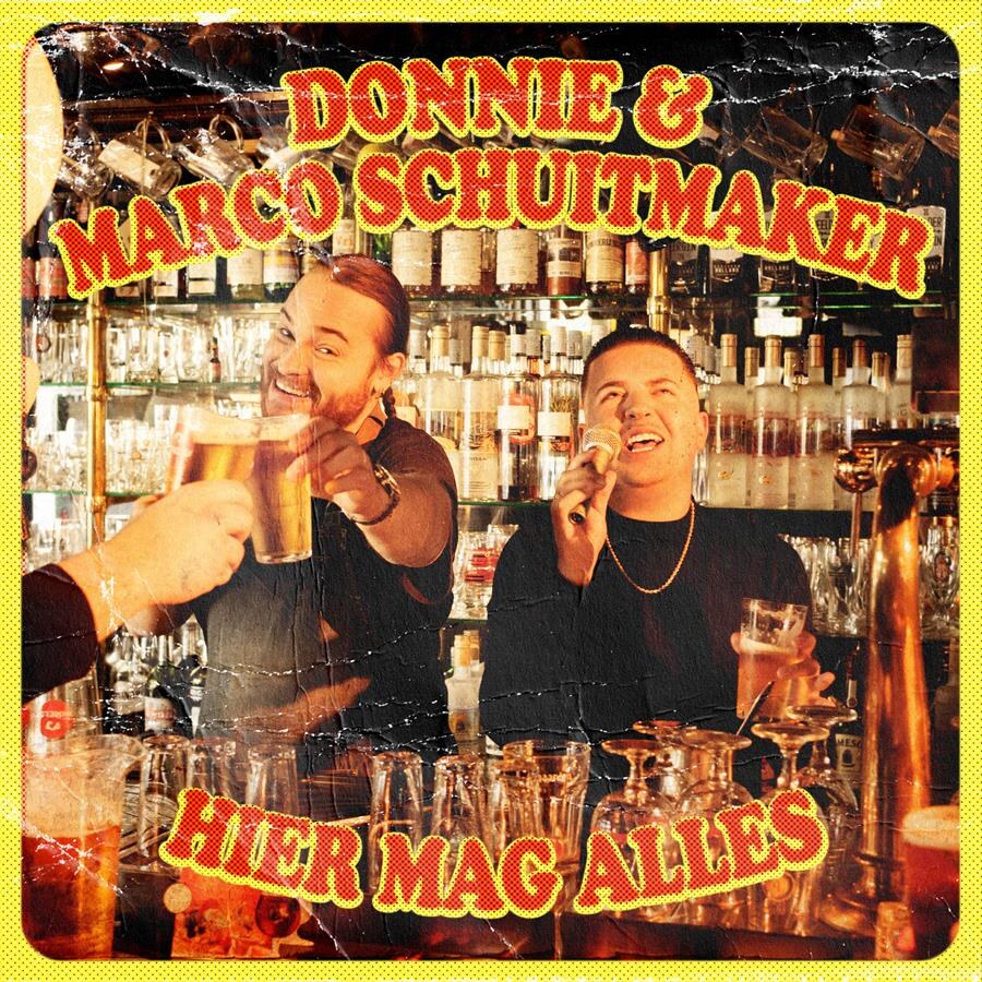 ‘Hier Mag Alles’ is de nieuwste meezinger van Donnie en Marco Schuitmaker (‘Engelbewaarder’)