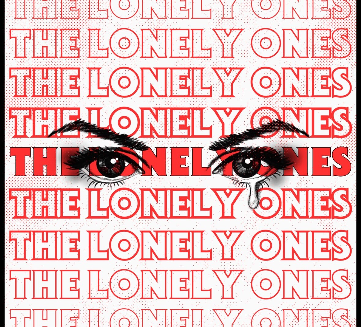 The Lonely Ones Release New Single "Don't Cry For Me" + Official Music Video; Announce Album Release Party!
