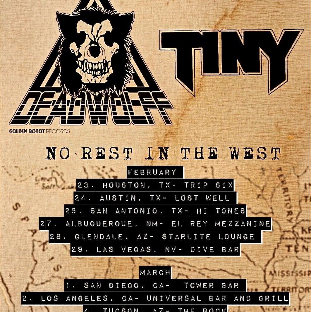 Canada's Deadwolff  Announces First American Tour of 2024 w/ Texas' TINY "NO REST IN THE THE WEST TOUR"