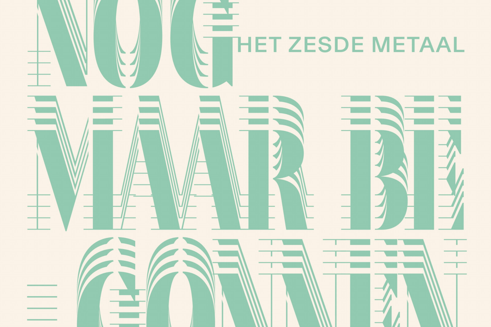Het Zesde Metaal stelt nieuwe single Nog maar Begonnen voor