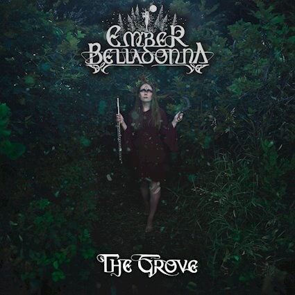 "The Grove" by Ember Belladonna