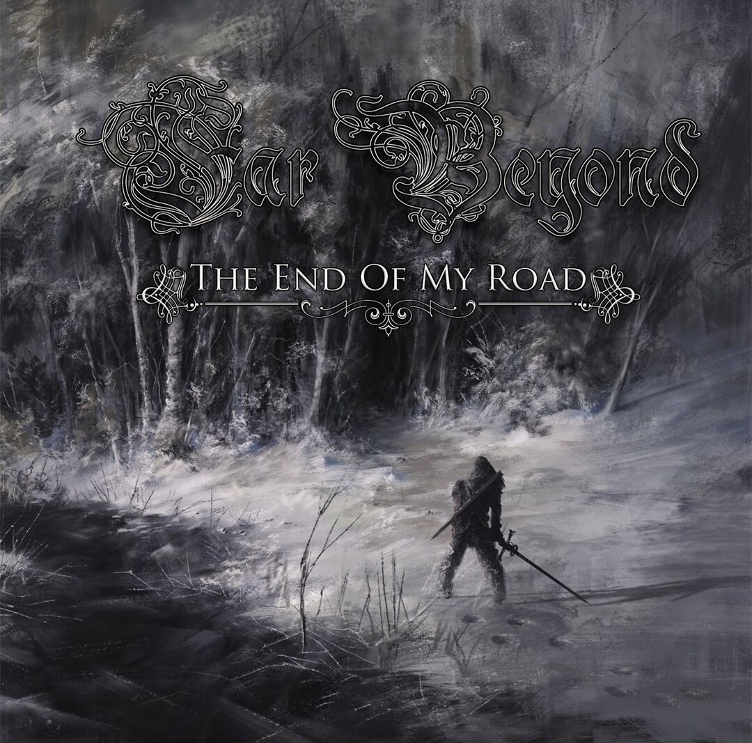 Far Beyond sign to Prosthetic & announce new album, 'The End of My Road'; New music video & single, 'From the Stars and the Crescent Moon', out now