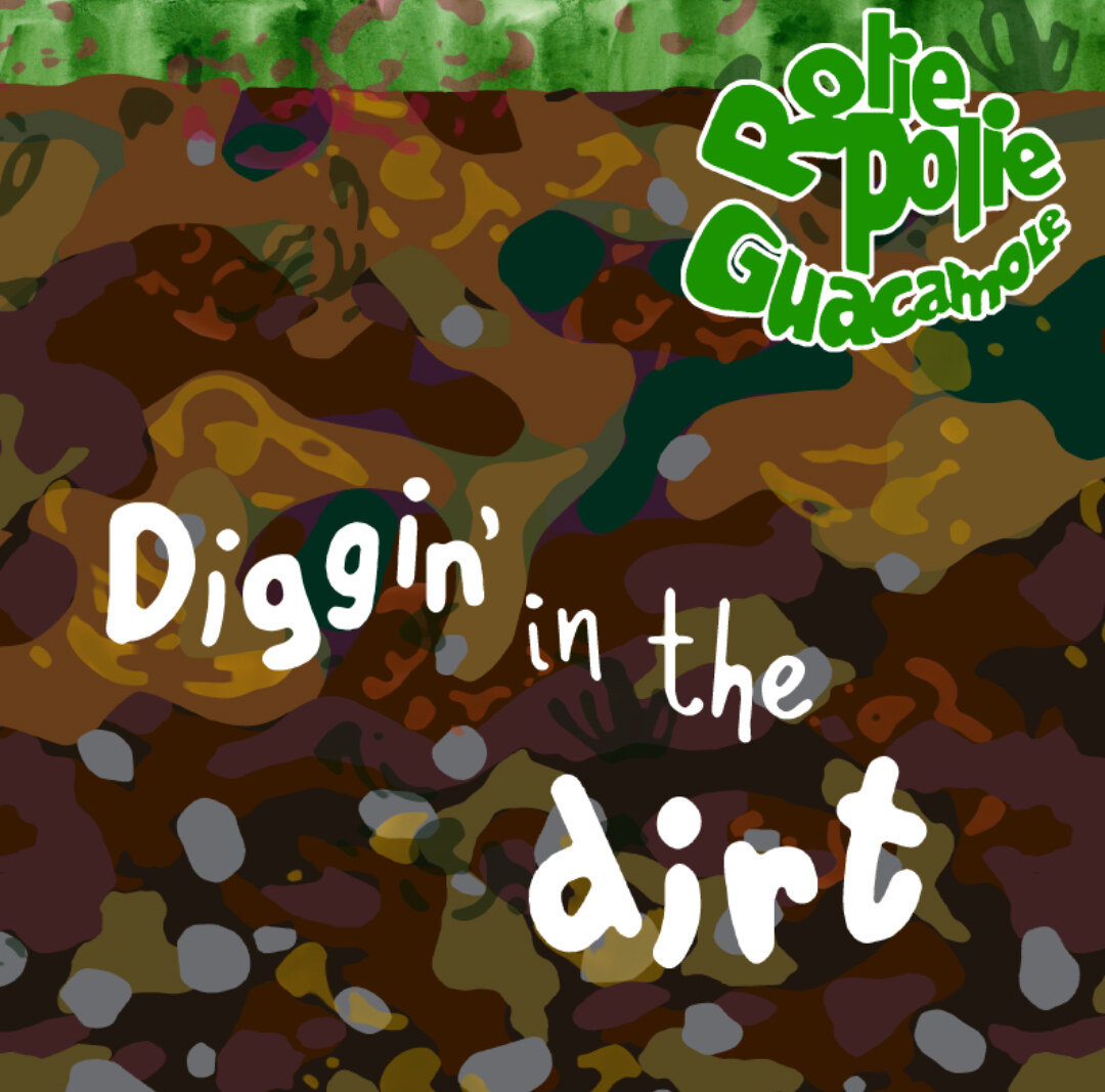  Brooklyn's Titans of Kindie Music, Rolie Polie Guacamole, present "Diggin' in the Dirt"