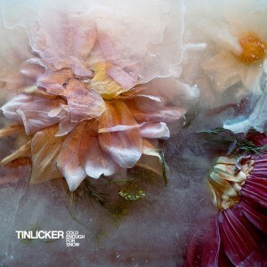 Tinlicker releases new album 'Cold Enough For Snow'