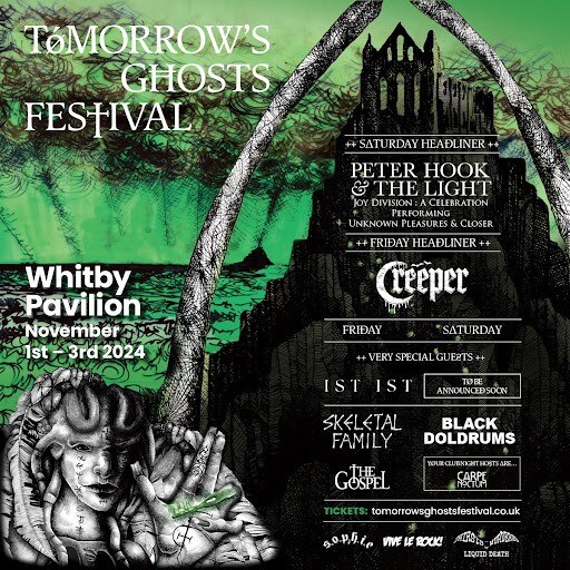 Tomorrow's Ghosts Whitby Gothic Festival Announces 2024 Line Up || Tickets On Sale Today