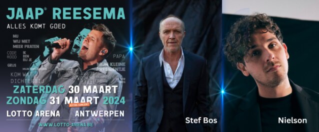 Ook Stef Bos en Nielson gastartiesten bij Jaap Reesema in de Lotto Arena