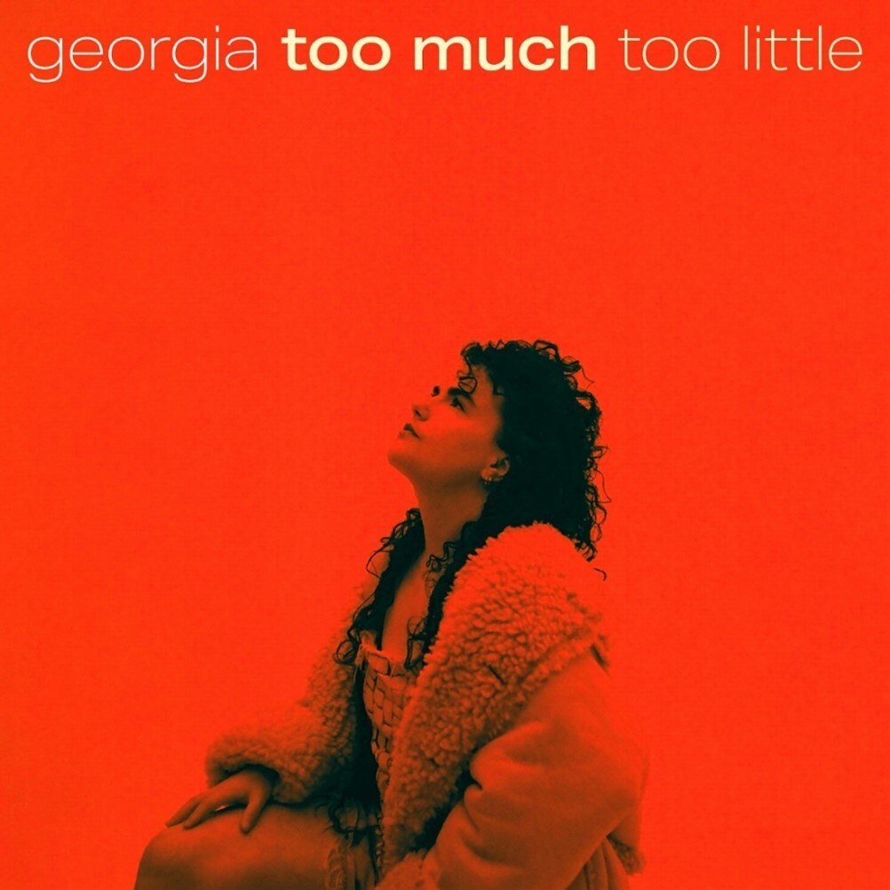 Georgia shares brand new single "Too Much Too Little"