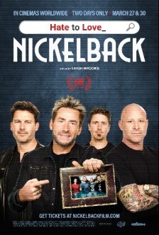 Nickelback To Feature in New Theatrical Documentary "Hate To Love: Nickelback"
