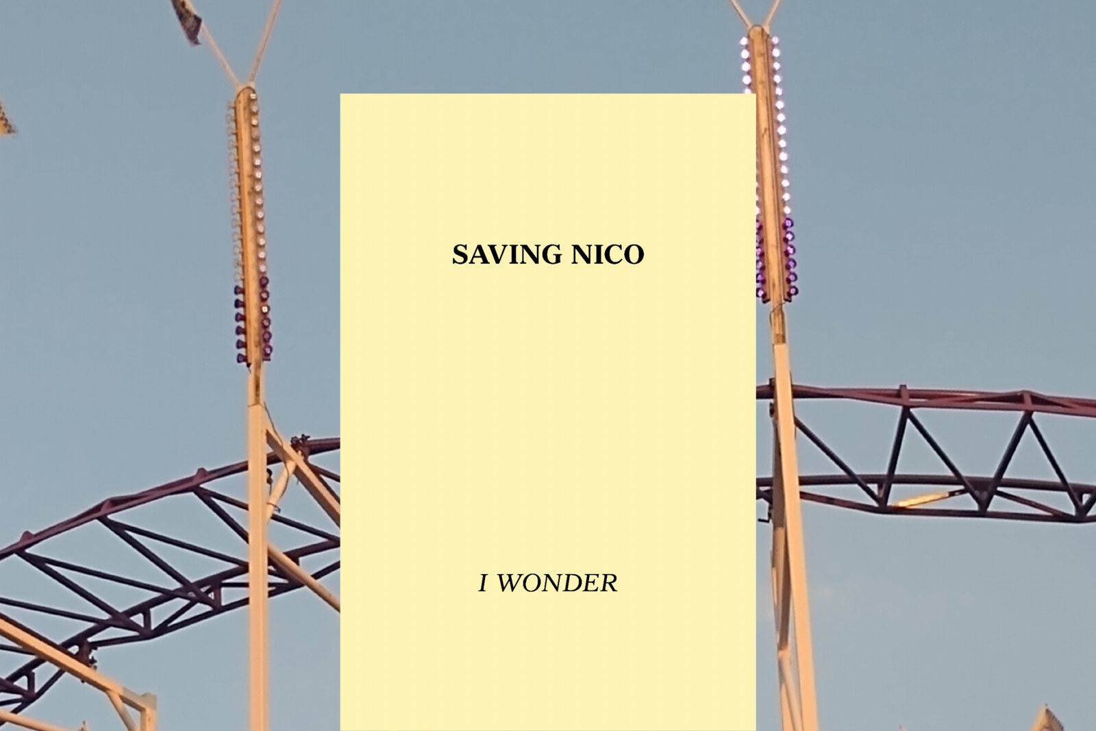 Saving Nico lost single I Wonder