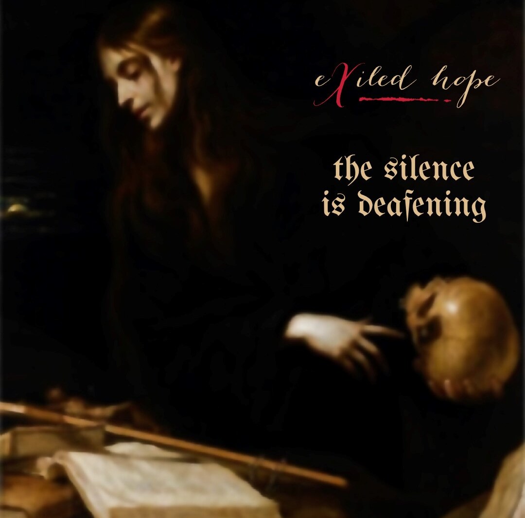 Exiled Hope Releases Doomy New Single "The Silence Is Deafening"