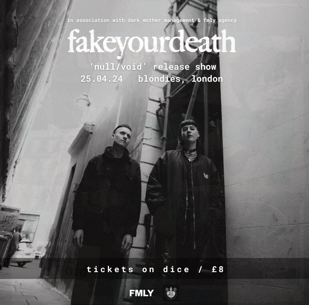 fakeyourdeath announce debut EP null/void