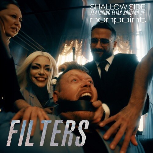 Shallow Side Premieres New Single/Video for "Filters" featuring Elias Soriano of NONPOINT