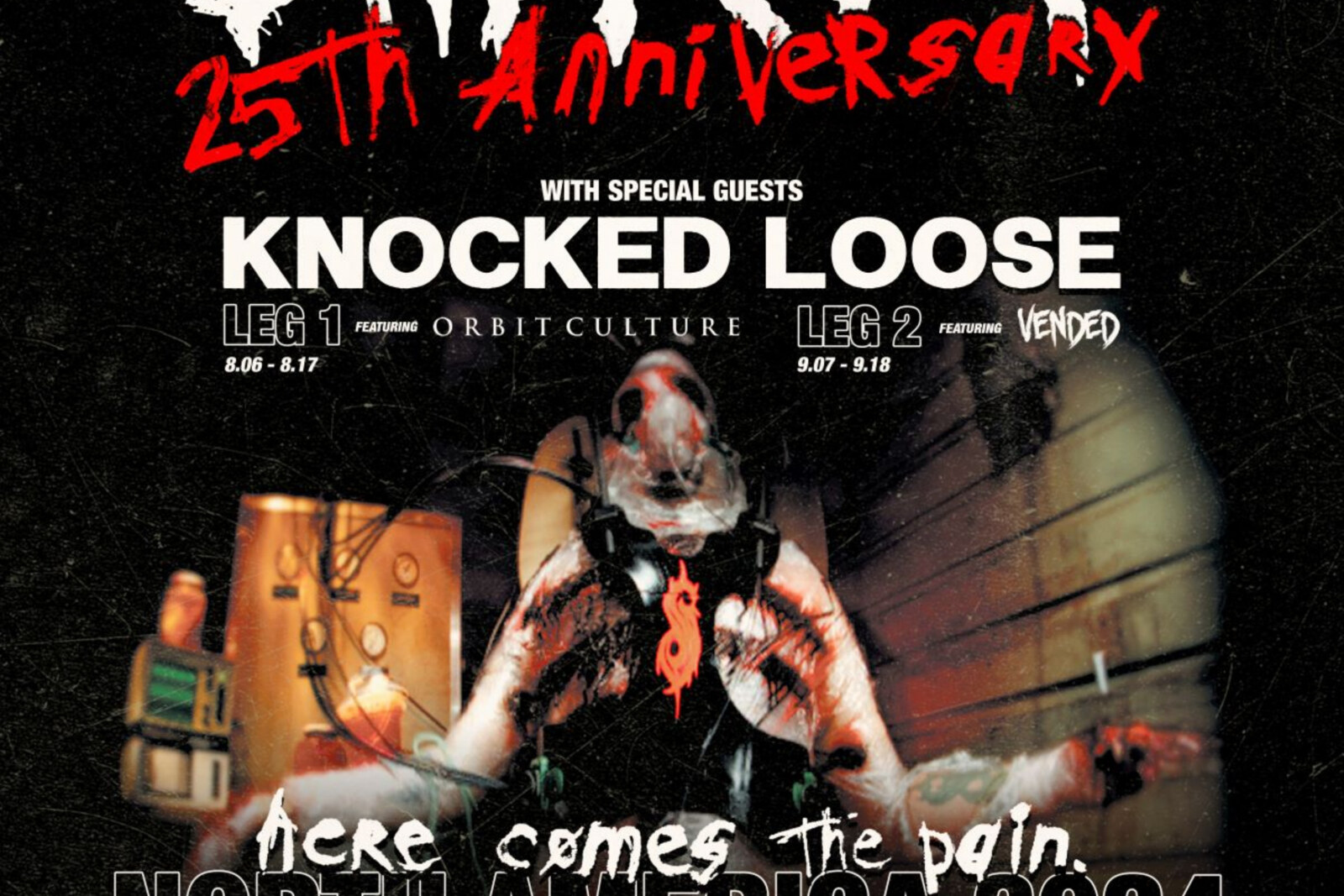 orbit culture To Join Slipknot For 25th Anniversary "Here Comes The Pain North America 2024" Tour